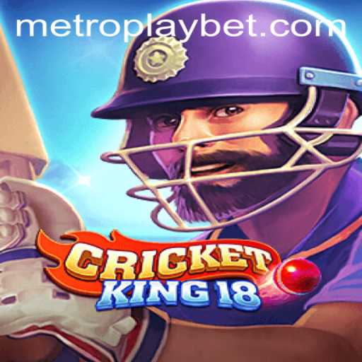 CricketKing18: A Royal Addition to Metro Play Casino's Gaming Portfolio