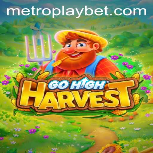 Explore the Excitement of GoHighHarvest at Metro Play Casino