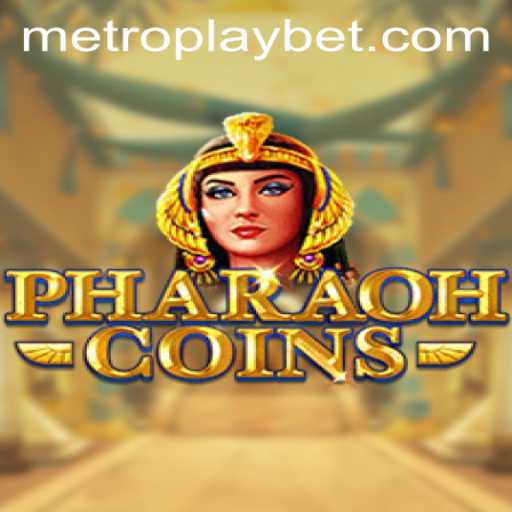 Unlock the Treasures of PharaohCoins at Metro Play Casino
