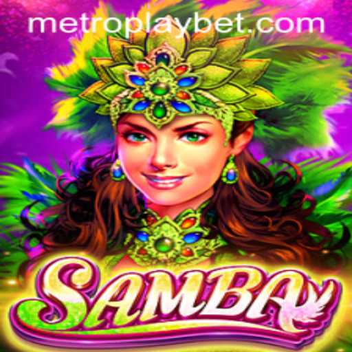 Discover the Vibrant World of 'Samba' in Metro Play Casino