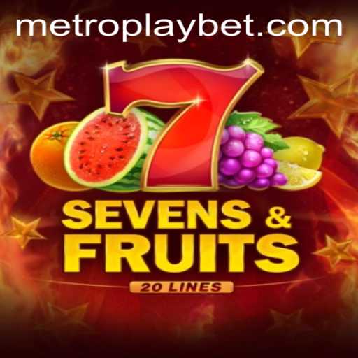 Unveiling SevensFruits20 at Metro Play Casino: A New Era for Slot Enthusiasts