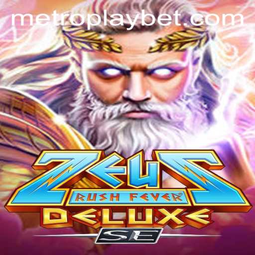 Discovering ZeusRushFeverDeluxeSE: A New Gaming Experience at Metro Play Casino